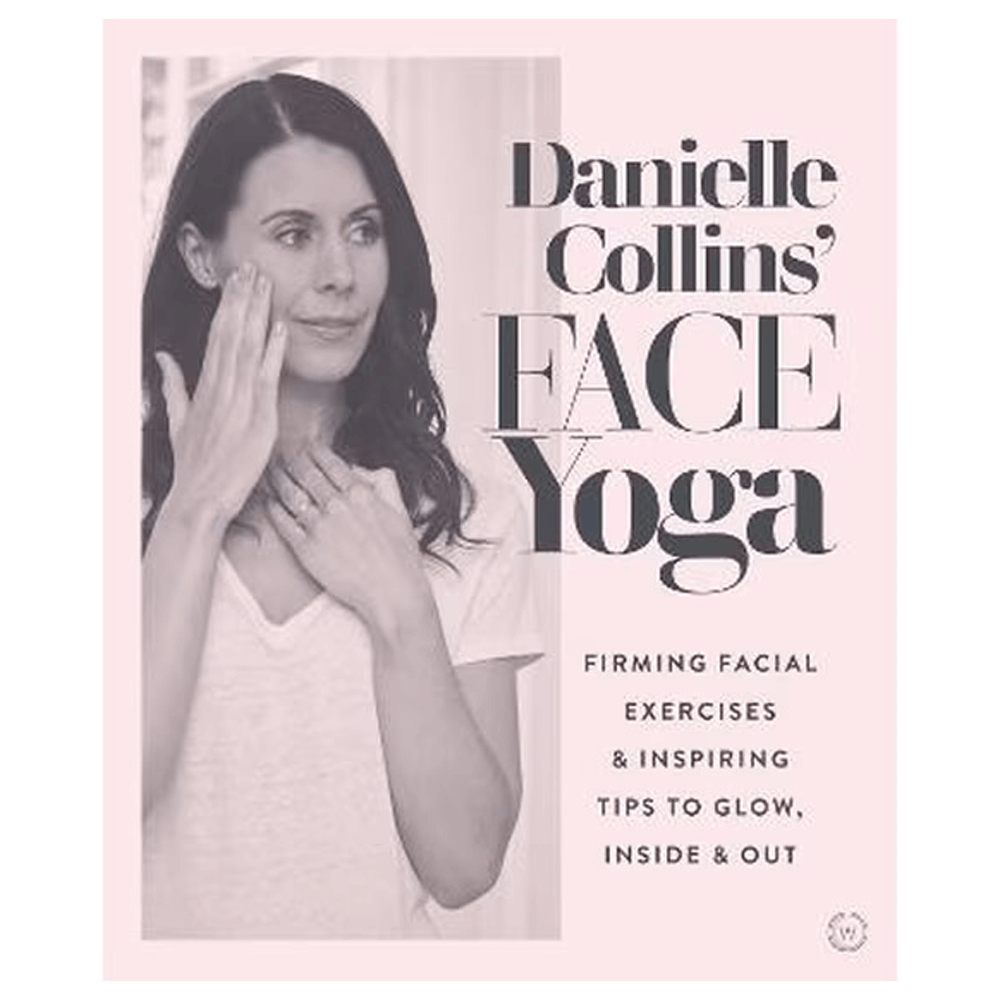 Βιβλίο Γιόγκα - Face Yoga - Γιόγκα Προσώπου (Ασκήσεις Για Τη Σύσφιξη Του Προσώπου) - mykarma.gr